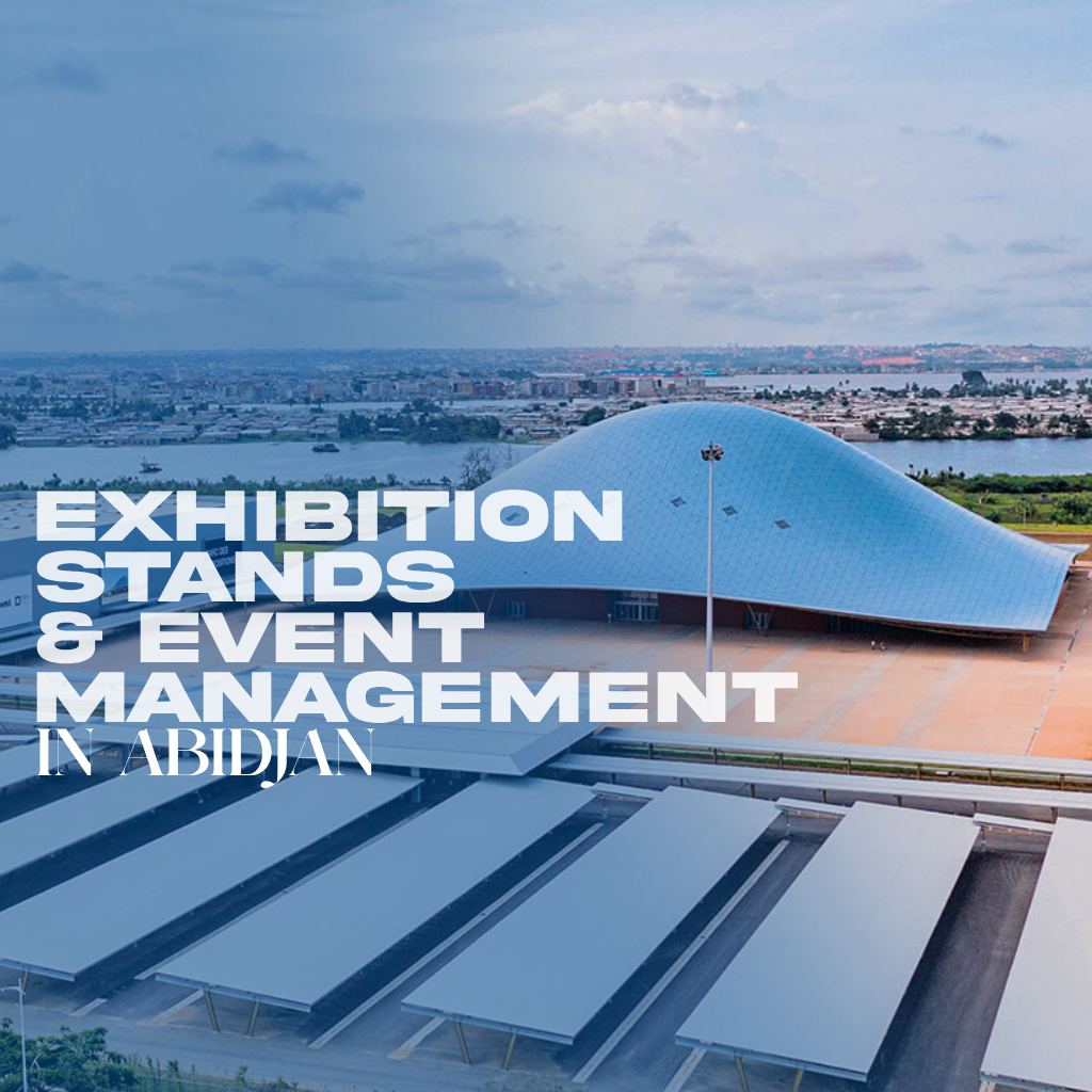 Stand d’exposition à Abidjan pour salon professionnel en Côte d’Ivoire